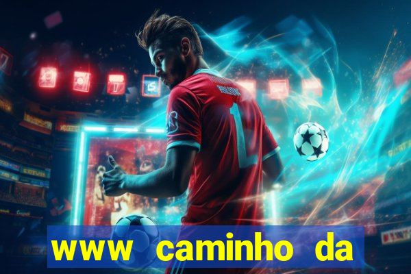 www caminho da sorte esportesdasorte net